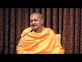 The Unattached Self    असंग अहम्    by Swami Sarvapriyananda