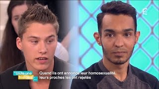 Toute une histoire : Quand ils ont annoncé leur homosexualité, leurs proches les ont rejetés