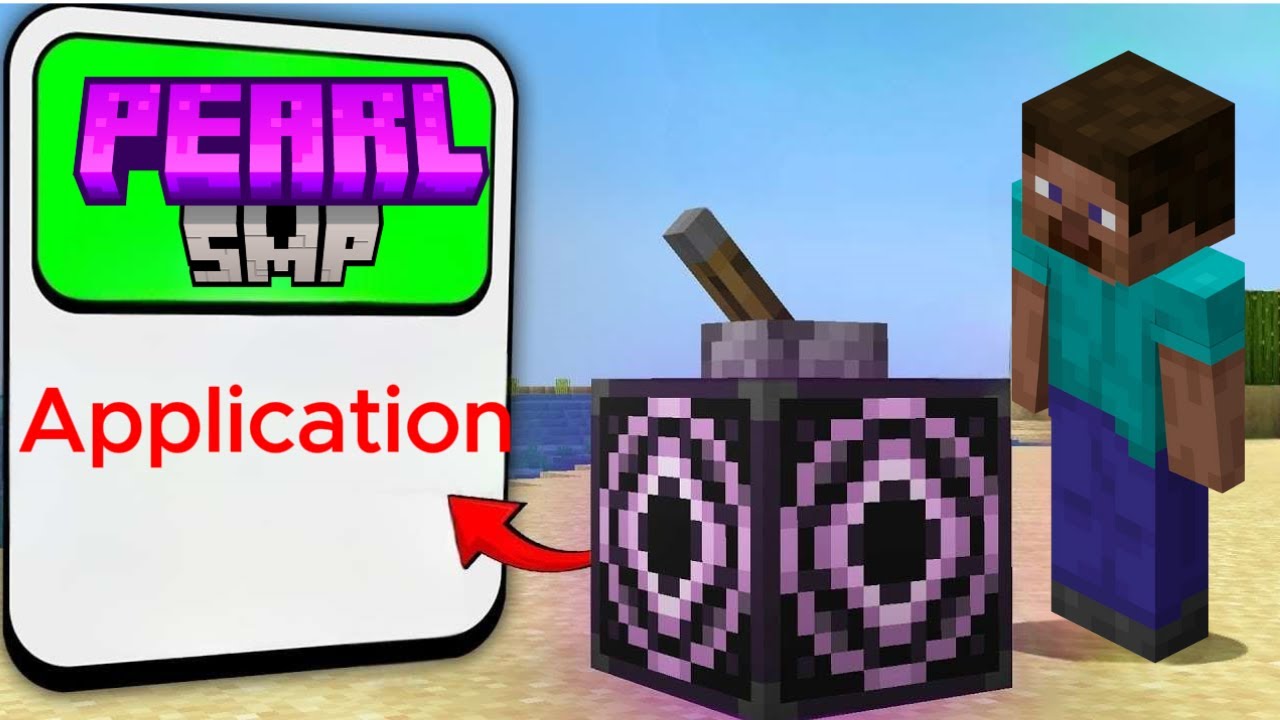 Application For Pearl SMP  