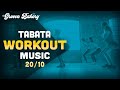 Tabata workout music 2010 with timer