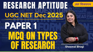 MCQ ON TYPES OF RESEARCH | UGC NET Dec 2025 Paper 1- RESEARCH APTITUDE | Sheemal Bhagi | #ugcnet