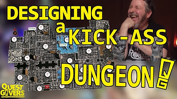Designing A Dungeon [A Kick-Ass Dungeon]