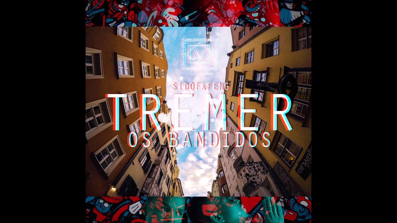 entretenimento uol Os Bandidos - Tremer (Audio)