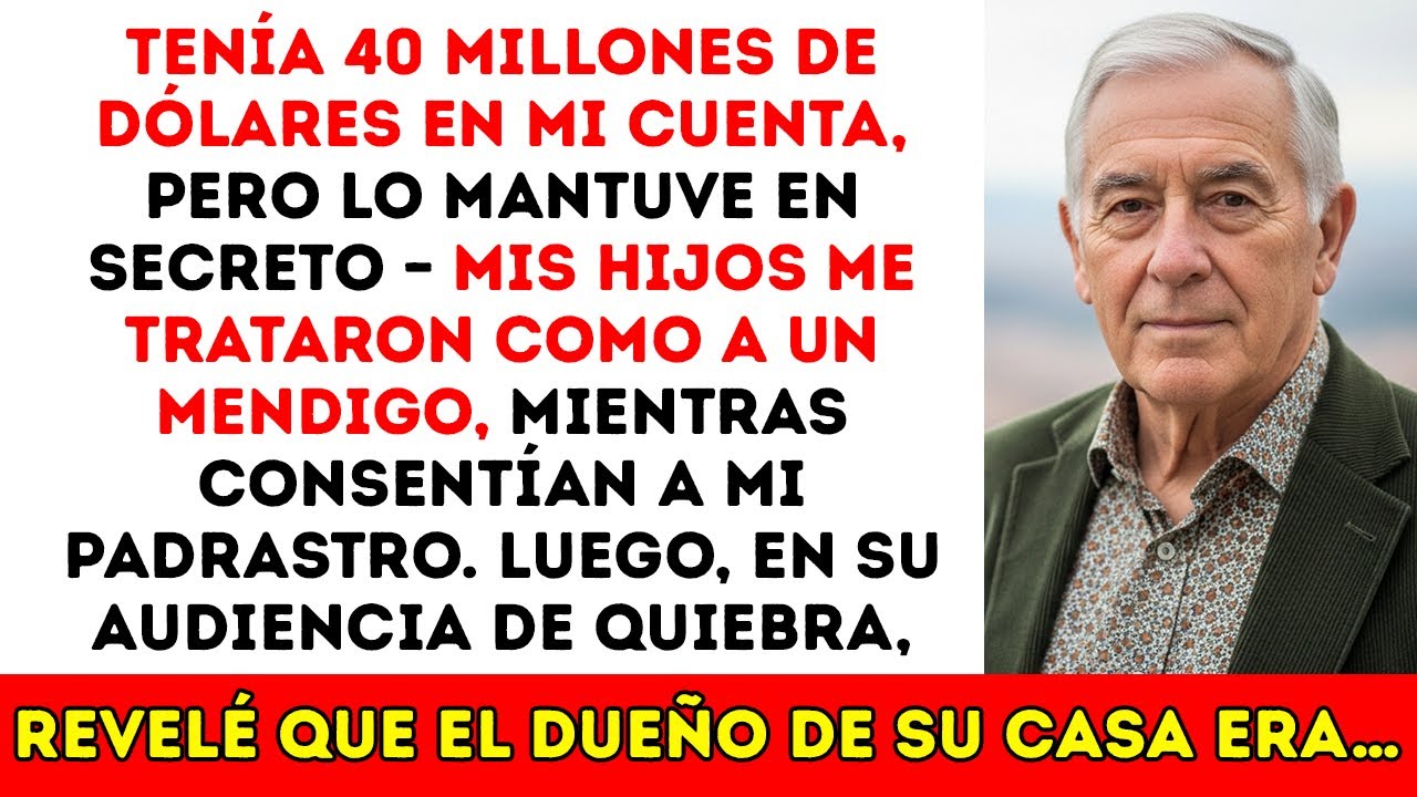 Con $40 Millones En Secreto, Mis Hijos Me Trataban Como Mendigo… ¡Hasta Que Hablé!