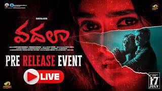 Vadala Telugu Movie Pre Release Event Live | Jagapathi Babu | Laya | Hrithika Srinivas | Mango Music