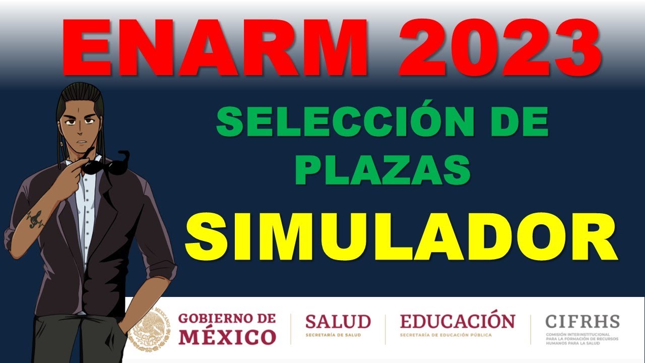 ASIGNACIÓN DE PLAZAS TIEMPOS FECHAS Y PERIODOS ENARM 2023 YouTube