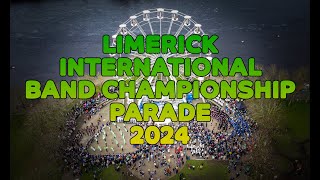 Limerick International Band Championships Parade 2024