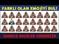 SADECE 10 SANİYEDE FARKLI EMOJİ'Yİ KİMLER BULABİLİR - ARAMIZDAKİ DAHİLER KİMLER