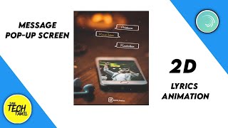 New Trending Message Popup screen 2D Lyrics animation in Alight motion|Alight motion Preset Link