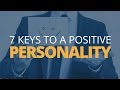 7 Keys to a Positive Personality | Brian Tracy