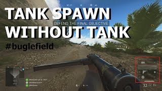 BUGlefield: New Tank Spawning GLITCH  - 5.2 Update [Battlefield V]
