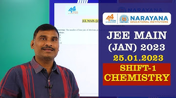 JEE MAIN (JAN) 2023_25-01-23 FN CHEMISTRY MEMORY BASED QUESTIONS  KEY & SOLUTION EXPLANATION