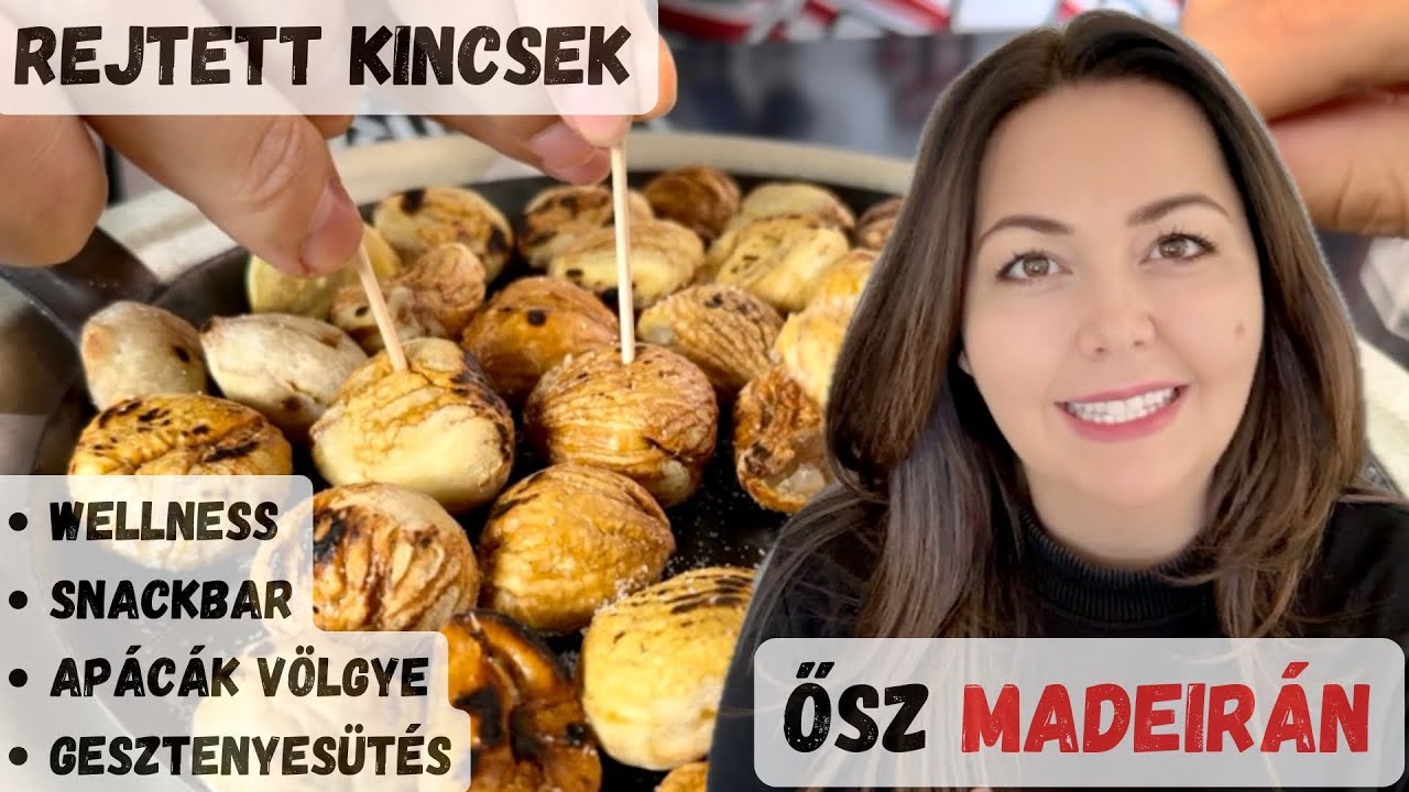 Ősz Madeirán, kirándulás az Apácák völgyében