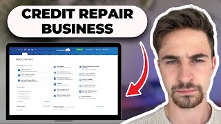 How To Start A Credit Repair Business Step-By-Step 2024