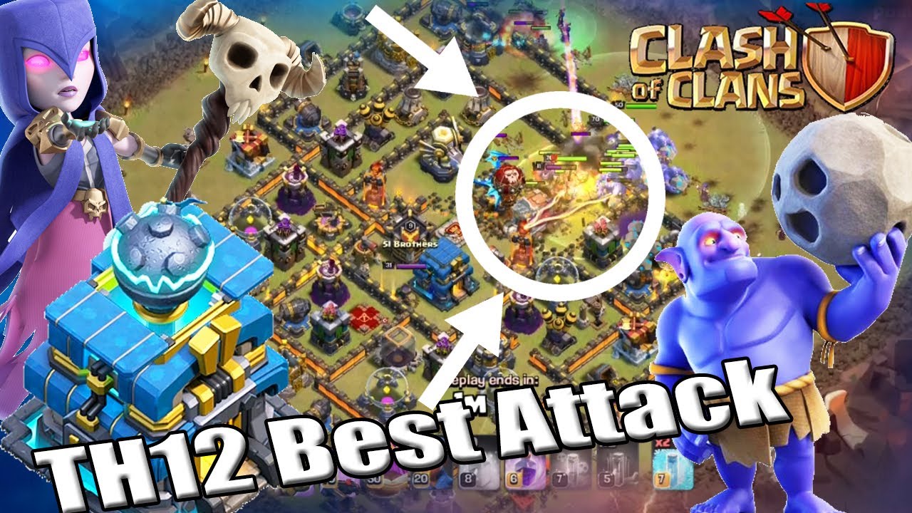 Cash of Clans | Th12 Best War Attack Bowler & Supper Witch 2020