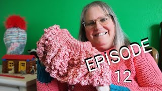 Episode 12 Sockhead Kind of Month & Topping Out MAL  #knittingpodcast  #crochetpodcast