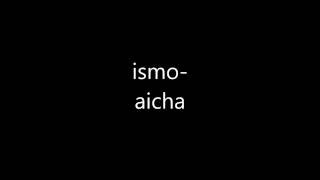 Watch Ismo Aicha video