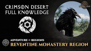 Crimson Desert - Reventine Monastery Region (Demeniss) | Crimson Desert Adventure Guide