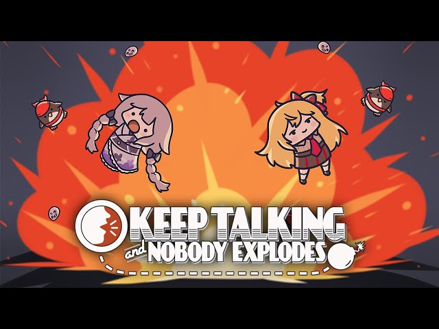 【Keep Talking and Nobody Explodes】Nah, I'd explodeのサムネイル