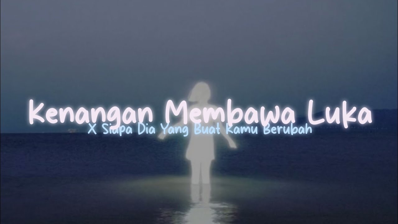 DJ SAD! KENANGAN MEMBAWA LUKA X SIAPA DIA YANG MEMBUAT KAMU BERUBAH NEW SONG 2025 ( DJ BANGWAN)