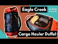 Eagle Creek Cargo Hauler Duffel Review