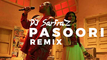Pasoori | Remix | DJ SARFRAZ | Ali Sethi x Shae Gill |  Coke Studio |