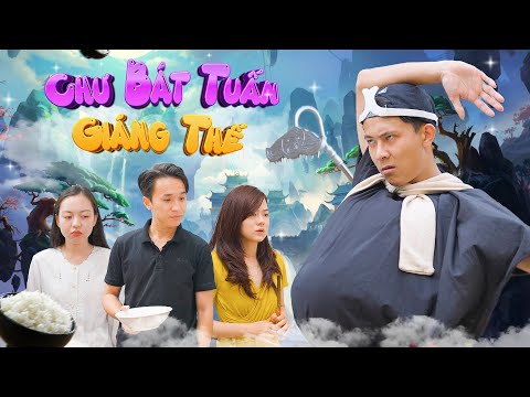 TRƯ BÁT TUẤN GIÁNG THẾ | Đại Học Du Ký Phần 416 | Phim Hài Hay Nhất Gãy TV