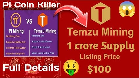 Listing = 100$ #Temzu_Network | New VERY STRONG & Pi Killer MOBILE MINING CRYPTO |