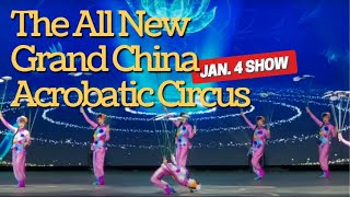 The All New Grand China Acrobatic Circus (Jan. 4)