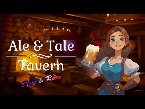 Таверна Эль и Сказка ? Ale u0026 Tale Tavern ? Прохождение #1