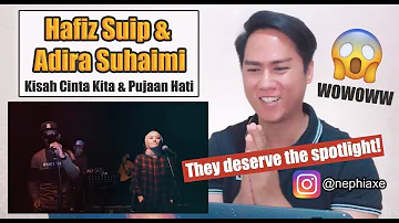 [SINGER REACTS] ERAkustik : Hafiz Suip & Adira Suhaimi - Kisah Cinta Kita & Pujaan Hati