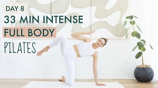 30 MIN Intense Full Body Pilates Workout | Day 8 Challenge