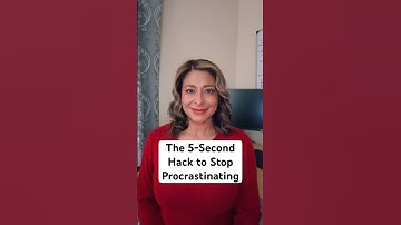 The 5-Second Hack to Stop Procrastinating