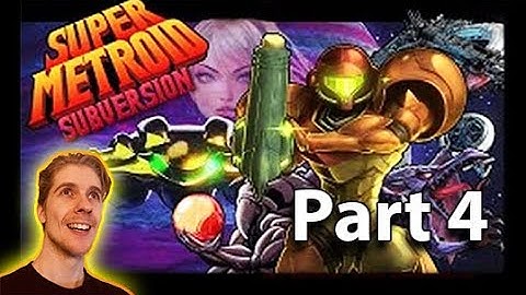 NEW Super Metroid Hack: Subversion. Part 4 (FINAL). First Playthrough 😻✌