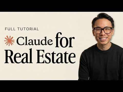 Claude AI for Real Estate Agents: Complete Beginner's Course