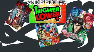 HIGHER OR LOWER ANIME EDITION #1