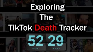 Exploring the TikTok Death Tracker - Part 1