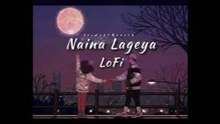 Download lagu Naina Lageya Lageya Tera Didar Ve Lofi | Naina Lagya #slowed #reverb | Romantic Lofi Song | #lofi