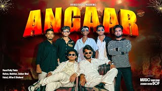 ANGAAR  | ADDU RDJ Ft. AK37 | Indian Hip Hop | Hyderabad Rap | Prod. Hari Bhai