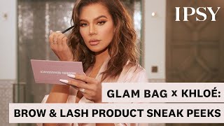 Glam Bag X Khloe Kardashian Brow And Lash Product Reveal Ipsy