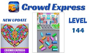Crowd Express Level 144 Walkthrough 🚦 | Step-by-Step Solution | Go Answer