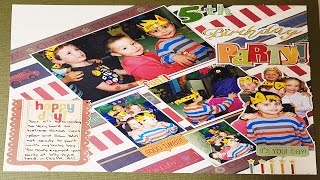 Scrapbook process video #20 Happy Birthday