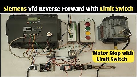 💥Siemens VFD Reverse Forward with Limit Switch| How to Control Siemens VFD with Limit Switch 