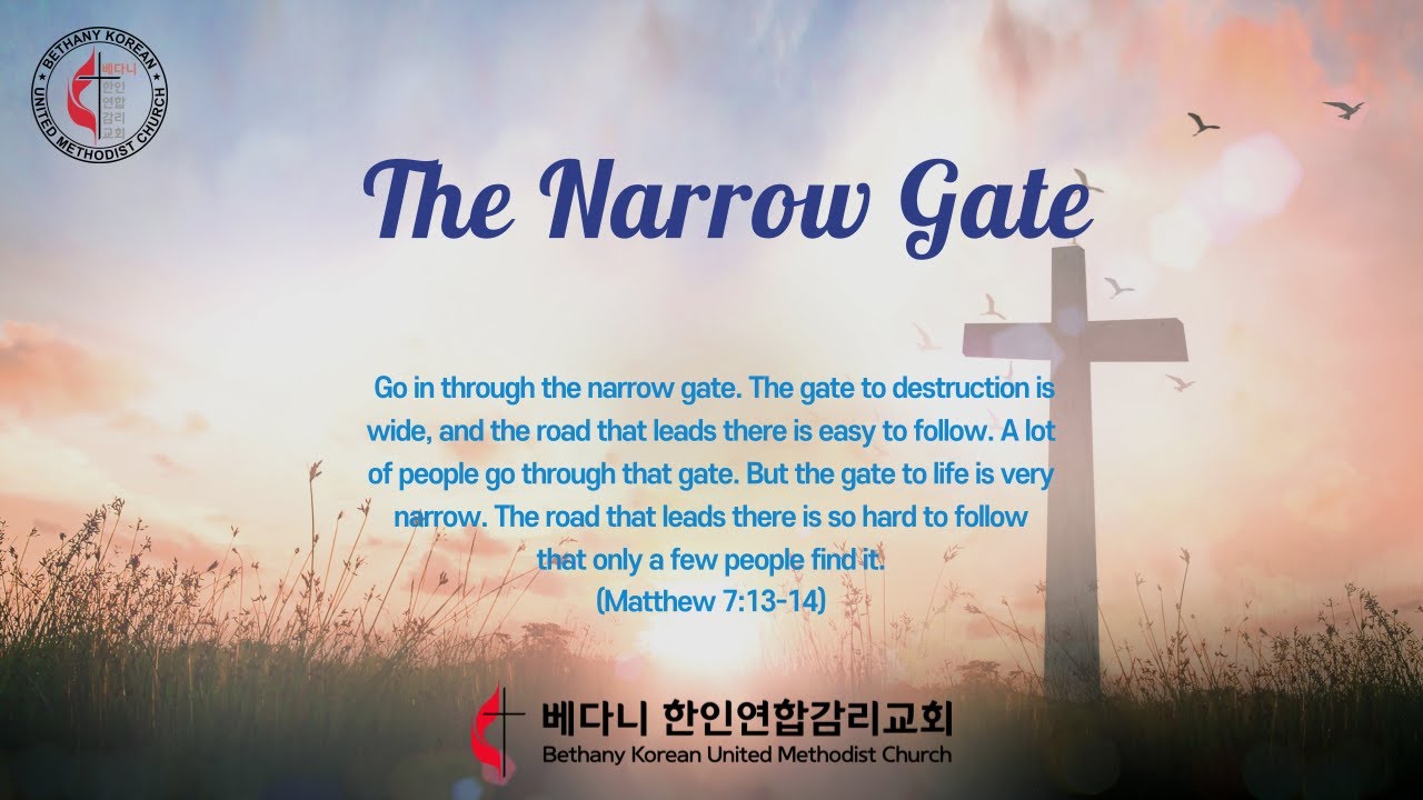 The Narrow Gate - YouTube