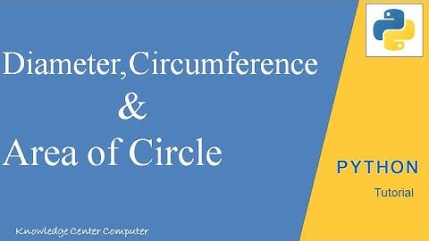 Python Program to find Diameter Circumference and Area Of a Circle | Python Programming