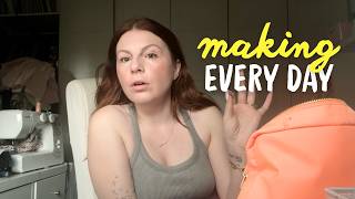 Making Something Every Day / VLOGTEMBER 13