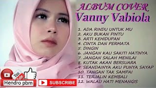 Vanny Vabiola full album ada rindu untukmu