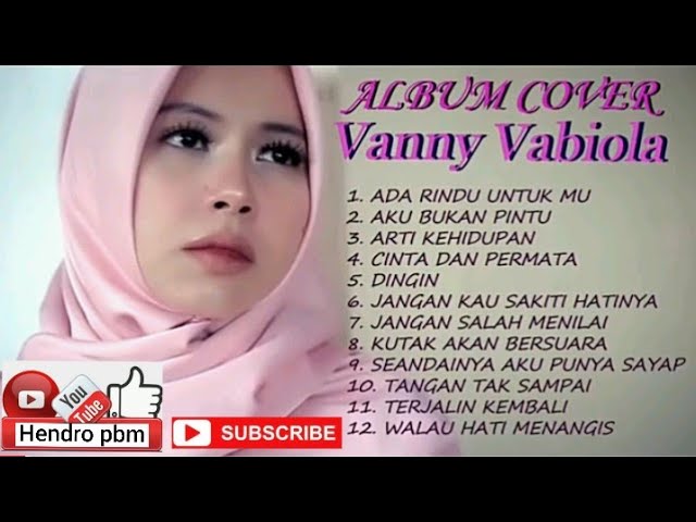 Vanny Vabiola full album ada rindu untukmu class=