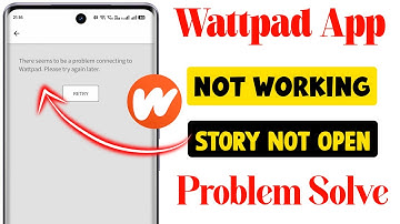 Wattpad not working | why wattpad not working | wattpad story not open problem | #wattpad