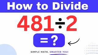 481÷2  Divide 481 by 2 (Long division Method)